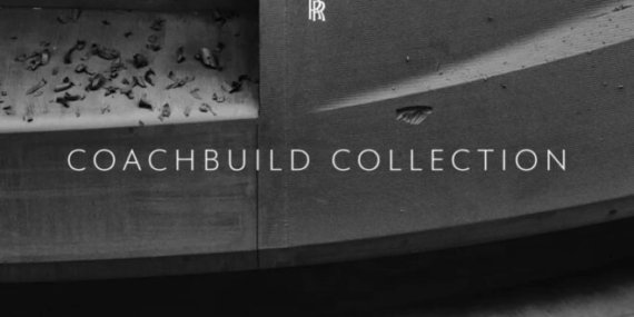 Rolls-Royce, Coachbuild Koleksiyonu’nu duyurdu