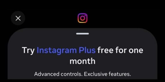 Meta, ücretli Instagram Plus aboneliğini test etmeye başladı