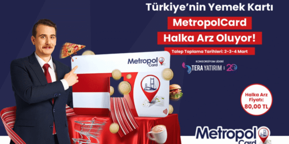 MetropolCard Halka Arz Sürecine Başlıyor